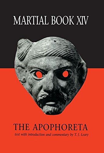 Martial XIV The Apophoreta [Hardcover]