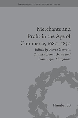 Merchants and Profit in the Age of Commerce, 1680}}}1830 [Paperback]