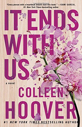 It Ends with Us: A Novel [Paperback]