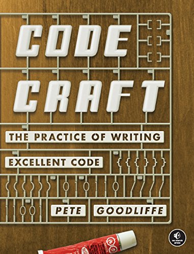 Code Craft The Practice of Writing Excellent Code [Paperback]