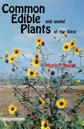 Common Edible Useful Plants Of The West (outdoor And Nature) [Paperback]