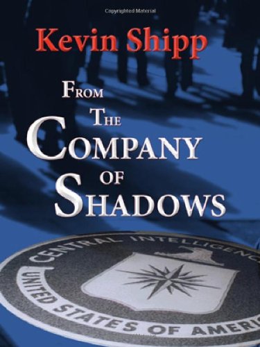 From The Company Of Shadows [Hardcover]