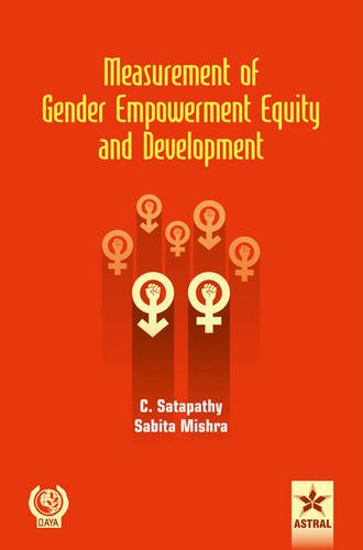Measurement Of Gender Empowerment Equity And Development [Hardcover]