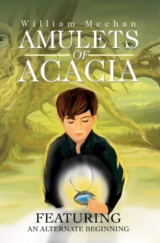 Amulets of Acacia [Hardcover]