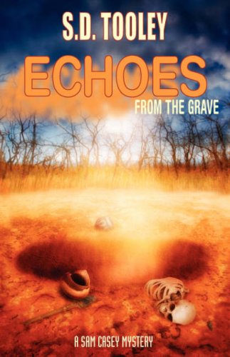 Echoes From The Grave (a Sam Casey Mystery) [Paperback]