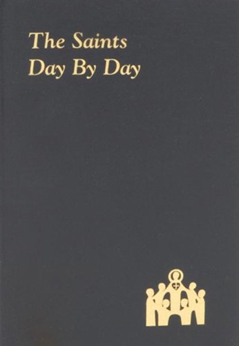 The Saints Day by Day [Paperback]