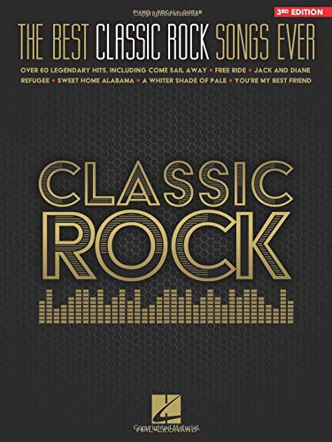 The Best Classic Rock Songs Ever [Paperback]
