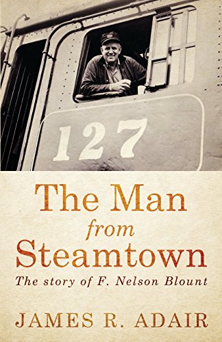 The Man From Steamtown [Paperback]