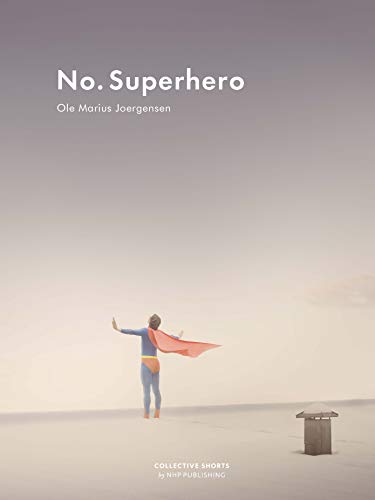 No Superhero [Hardcover]