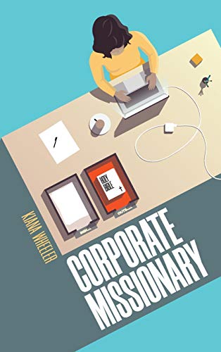Corporate Missionary [Hardcover]