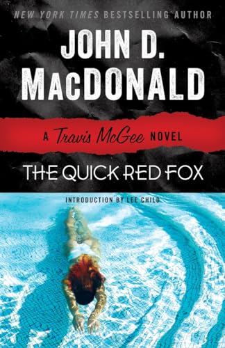 The Quick Red Fox A Travis McGee Novel [Paperback]