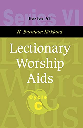 Lectionary Worship Aids, Series VI Cycle C [Unknown]