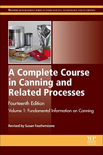 A Complete Course in Canning and Related Processes Volume 1 Fundemental Informa [Hardcover]