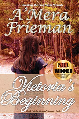 Breaking The Line-2nd Edition Victoria's Beginning (breaking The Line Books) (v [Paperback]