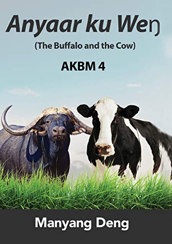 Buffalo And The Cow (Anyaar Ku We) Is The Fourth Book Of Akbm Kids' Books.