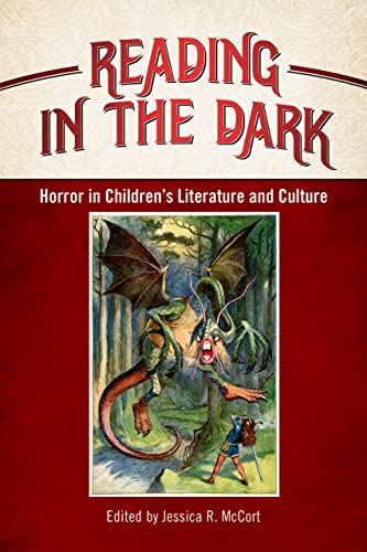 Reading In The Dark Horror In Children's Literature And Culture (children's Lit [Paperback]