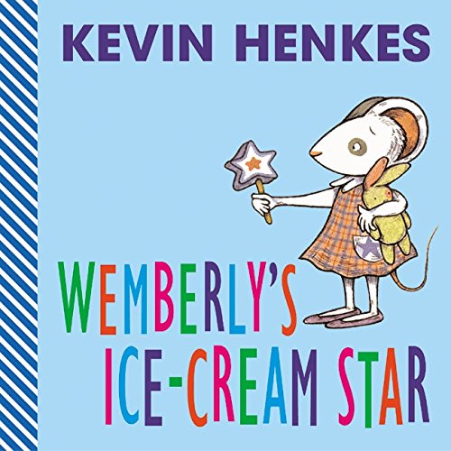 Wemberly's Ice-Cream Star [Board book]