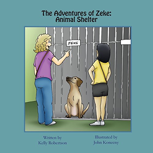 The Adventures Of Zeke Animal Shelter [Paperback]