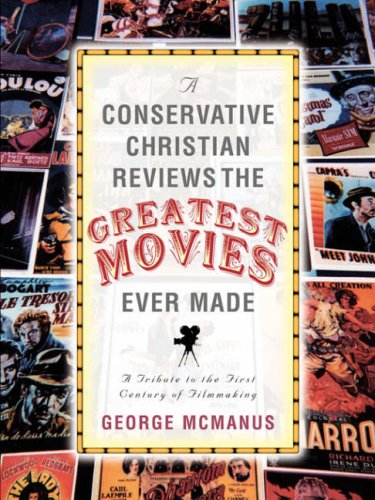 Conservative Christian Reviews the Greatest Movies Ever Made [Unknown]