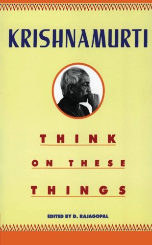 Think On These Things [Paperback]