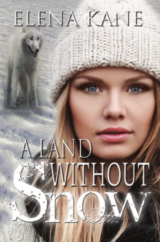 A Land Without Snow [Paperback]