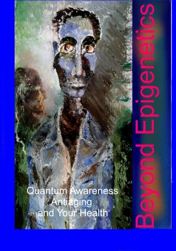 Beyond Epigenetics [Paperback]