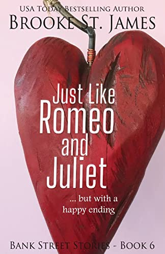 Just Like Romeo and Juliet--But with a Happy Ending [Paperback]