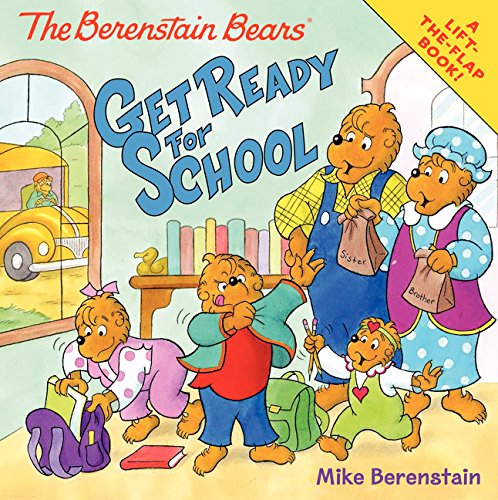 The Berenstain Bears Get Ready For School [Paperback]