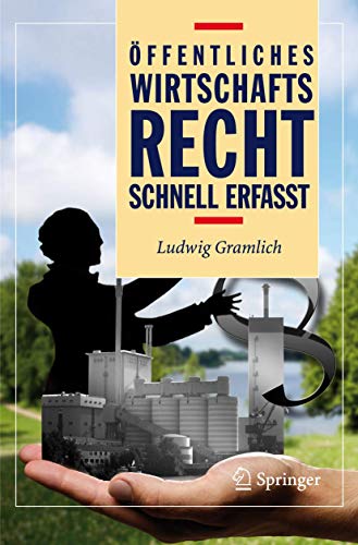 ffentliches Wirtschaftsrecht - Schnell erfasst [Paperback]