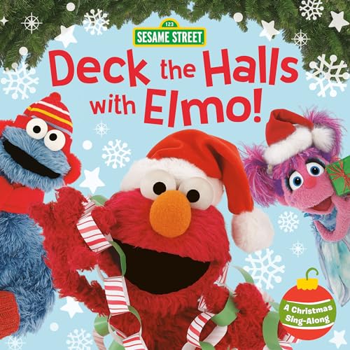 Deck the Halls with Elmo A Christmas Sing-Along (Sesame Street) [Board book]