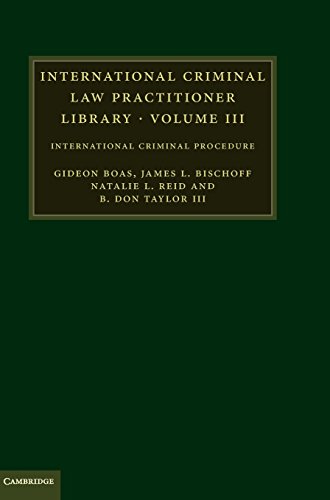 International Criminal Law Practitioner Library International Criminal Procedur [Hardcover]