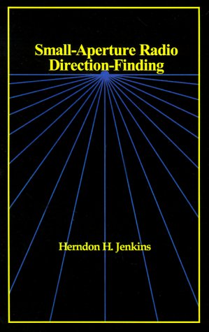 Small-Aperture Radio Direction-Finding (artech House Radar Library) [Hardcover]