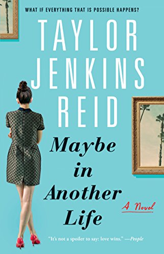 Maybe in Another Life A Novel [Paperback]