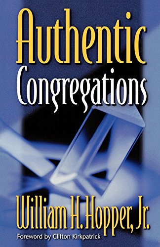 Authentic Congregations [Paperback]