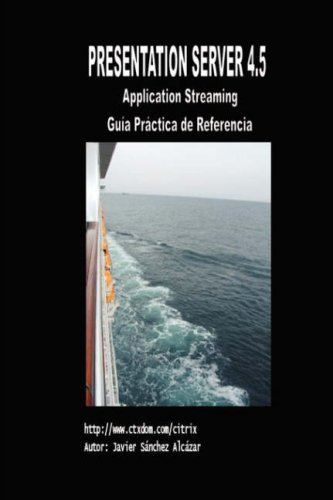 Presentation Server 4. 5 - Gua Prctica de Referencia [Paperback]