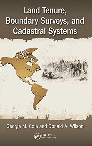 Land Tenure, Boundary Surveys, and Cadastral Systems [Hardcover]