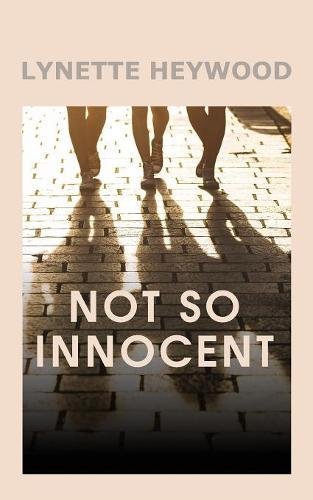 Not So Innocent [Paperback]