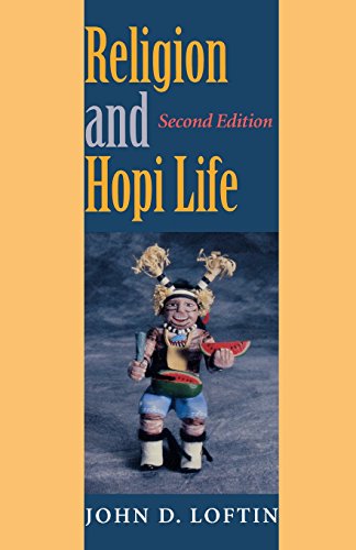 Religion and Hopi Life, Second Edition [Paperback]