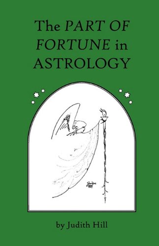 The Part Of Fortune In Astrology [Paperback]