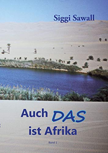 Auch das Ist Afrika [Paperback]