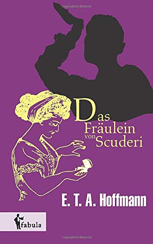 Das Frulein Von Scuderi (german Edition) [Paperback]