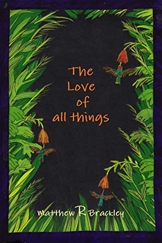Love of All Things [Paperback]