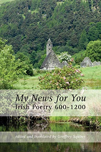 My News For You Irish Poetry 600-1200 [Paperback]