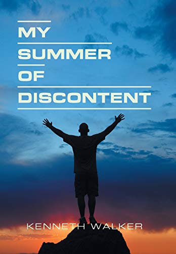 My Summer of Discontent [Hardcover]
