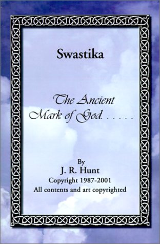 Swastika The Ancient Mark Of God... [Paperback]