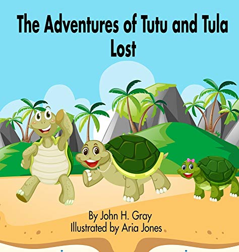 Adventures of Tutu and Tula. Lost [Hardcover]