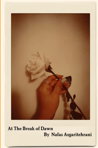 At the Break of Dawn [Paperback]