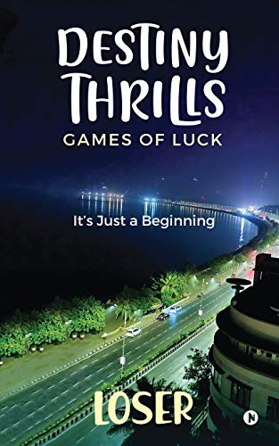 Destiny Thrills  Games of Luck [Paperback]