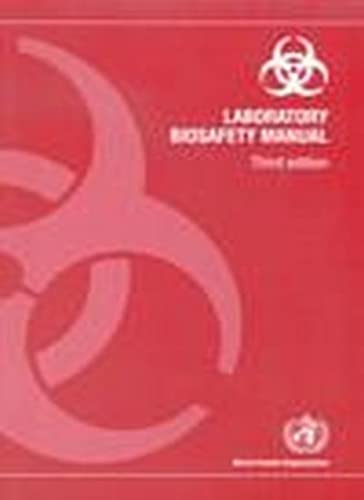 Laboratory Biosafety Manual [Paperback]