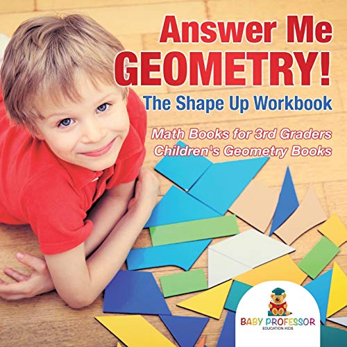 Answer Me Geometry the Shape up Workbook - Math Books for 3rd Graders Children' [Paperback]